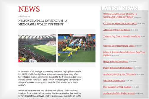 This news tools allows for the updatimng of various sports related activities which Accelerate Sport manages.
