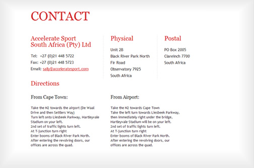 The most important page on a website: the contact details - clear and well defined, with good directions and a map.