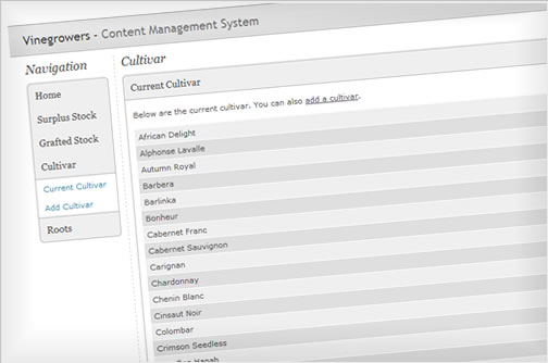 The CMS is really simple to use, and it allows the administrator to quickly update surplus stock and add any new varieties and cultivars that may become available.